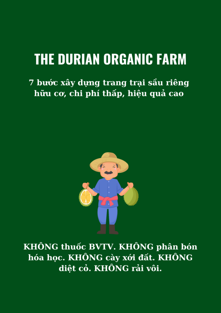 Giải pháp trồng sầu riêng hữu cơ Lafarm Việt Nam